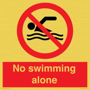No swimming alone